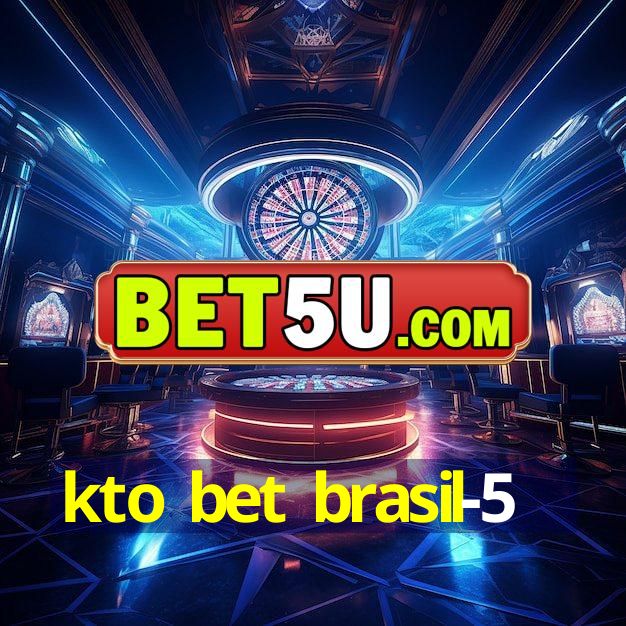 kto bet brasil